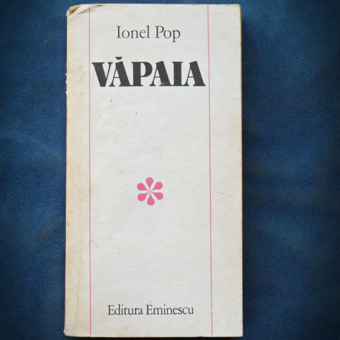 VAPAIA - IONEL POP - CARTE DE VANATOARE, EDITIE PRINCEPS