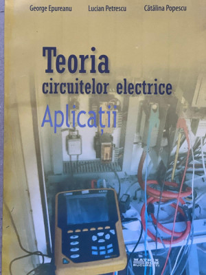 Teoria circuitelor electrice. Aplicații foto