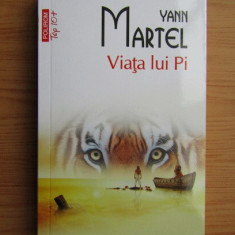 Yann Martel - Viața lui Pi