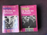 DE YALTA AU VIETNAM - DAVID HOROWITZ 2 VOLUME
