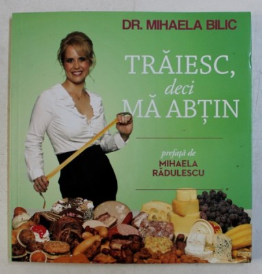TRAIESC DECI MA ABTIN ED. a - II - a de MIHAELA BILIC , 2011 foto