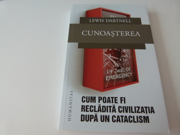 Cunoasterea - Lewis Dartnell