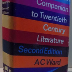 LONGMAN COMPANION TO TWENTIETH CENTURY LITERATURE , SECOND EDITION de A. C. WARD , 1975