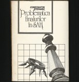 Cumpara ieftin PROBLEMATICA FINALURILOR &Icirc;N ȘAH - CONSTANTIN ȘTEFANIU