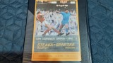Program Steaua - Spartak Moscova