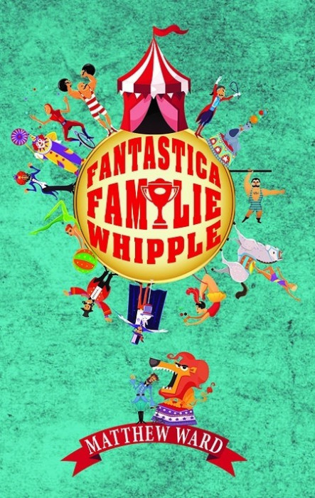 Fantastica familie Whipple | Matthew Ward