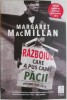 Razboiul care a pus capat pacii. Drumul spre 1914 &ndash; Margaret MacMillan