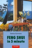 Selena Summers - Feng Shui &icirc;n 5 minute
