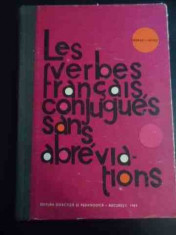 Les Verbes Francais Conjugues Sans Abreviations - George I. Ghidu ,547822 foto