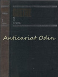 Poezia I - Johann Wolfgang Goethe, Opere Complete, Vol. I, Editura Univers 1984, 355 pagini, Coperta Cartonata