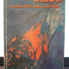 Caldura la granita dintre spatiu asi antispatiu - Rudolf Steiner