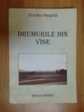 D8 Drumurile din vise - Dumitru Negoita