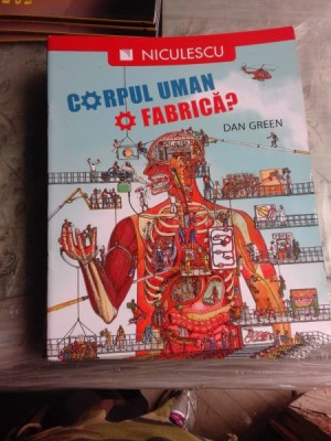 CORPUL UMAN, O FABRICA? - DAN GREEN foto