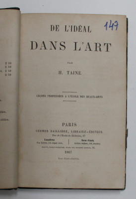 D L &amp;#039;IDEAL DANS L &amp;#039;ART par H. TAINE , 1867 foto