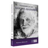 Evanghelia lui Ramana Maharshi - Ramana Maharshi