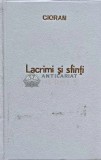 Lacrimi si sfinti - 2006 - Emil Cioran (E144)