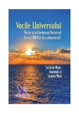 Cumpara ieftin Vocile Universului - Seria Matei, vorbeste-mi despre rai - Vol. 3