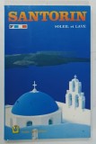 SANTORIN , SOLEIL et LAVE , GUIDE TOURISTIQUE , ANII ' 80