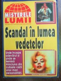 Scandal in lumea vedetelor