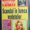 Scandal in lumea vedetelor