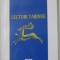 LECTURI TARDIVE de ILEANA CORBEA , 2008 , DEDICATIE *