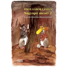 Nagyapo mesei 2. - Fisch Gabor Laszlo foto
