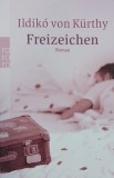 Carte Freizeichen - Ildiko von Kurthy, Limba Maghiara