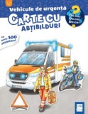 Vehicule de urgenta (carte cu abtibilduri) - Casa