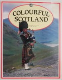 Colourful Scotland - Carte in Engleza, Stare Buna/Foarte Buna - Ghid de Calatorie Scotia