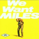 We Want Miles | Miles Davis