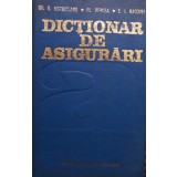 Gh. D. Bistriceanu - Dictionar de asigurari (1991)