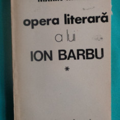 Marin Mincu – Opera literara a lui Ion Barbu ( critica literara )