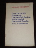 myh 65 - 1983 - Comunism - Nicolae Ceausescu - Cuvantare la Plenara CC al PCR - noiembrie 1983 - piesa de colectie!