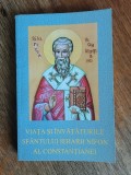 Viata si invataturile Sfantului ierarh Nifon al Constantianei, 2010 / R3S