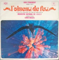 Disc vinil, LP. L&amp;#039;oiseau De Feu (Conte Danse En Deux Tableaux)-Igor Stravinsky, Lorin Maazel, Orchestre Nat-242849 foto