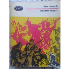 OSTASII NOSTRI-VASILE ALECSANDRI