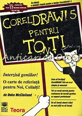 CorelDRAW 5 Pentru Tonti - Deke McClelland foto