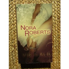 VIS IN ALB. CVARTETUL MIRESELOR-NORA ROBERTS
