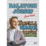Tanulj szabadon, tan&iacute;ts szabadon! - Balatoni J&oacute;zsef