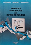 Cumpara ieftin Conotatii psihosociale ale deficientei mentale - 1996 - C. Ceobanu (B218)