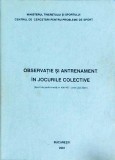 Observatie si antrenament in jocurile colective (Sport de performanta nr.