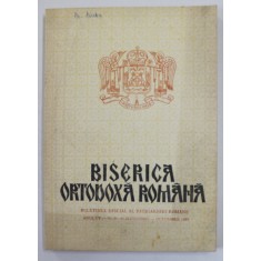 BISERICA ORTODOXA ROMANA , BULETINUL OFICIAL AL PATRIARHIEI ROMANE , ANUL CV , NR. 9 - 10 , SEPTEMBRIE - OCTOMBRIE , 1987
