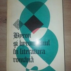 Byron si byronismul in literatura romana- Ileana Verzea