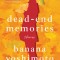 Dead-End Memories: Stories