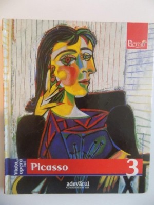 VIATA SI OPERA LUI PICASSO de FRANCESCO GALLUZZI , EDITIA ADEVARUL foto