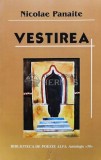 Cumpara ieftin Vestirea (cu dedicatia autorului) - 2004 - Nicolae Panaite ($R12)