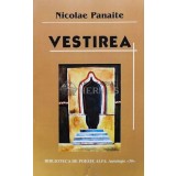 Vestirea (cu dedicatia autorului) - 2004 - Nicolae Panaite ($R12)