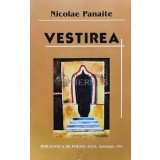 Vestirea (cu dedicatia autorului) - Nicolae Panaite - 2004