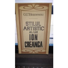 Stilul artistic al lui Ion Creanga - G.I.Tohaneanu