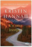 Cumpara ieftin Un nou inceput/Kristin Hannah